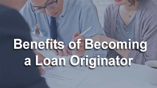 loan originator benefits