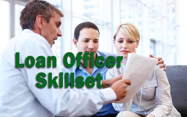 skillset of a loan originator